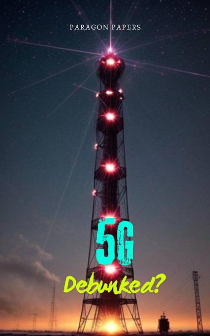 5G Debunked?