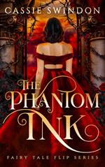 The Phantom Ink