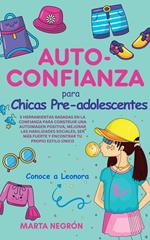 Auto-Confianza para Chicas Pre-Adolescentes