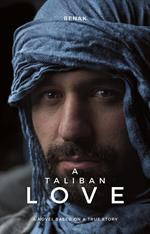 A Taliban Love