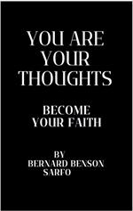 You Are Your Thoughts