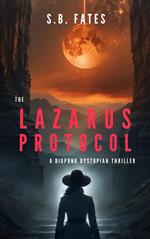 The Lazarus Protocol