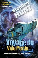 Voyage du Vide Perdu