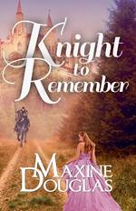 Knight to Remember