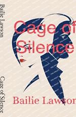 Cage of Silence