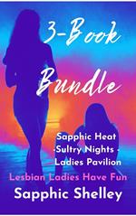 3-Book Bundle: Sapphic Heat -Sultry Nights - Ladies Pavilion
