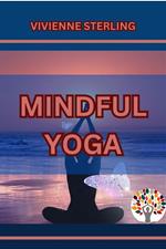 Mindful Yoga