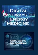 Digital Pathways to Energy Medicine