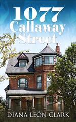 1077 Callaway Street