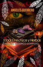 Magia, Hechizos y Hierbas