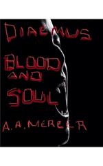 Diaemus: Blood and Soul