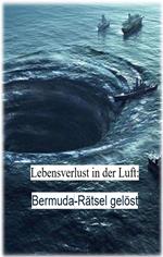 Lebensverlust in der Luft: Bermuda-Rätsel gelöst