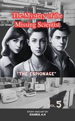 The Mystery of the Missing Scientist