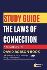 Study guide of The Laws of Connection by David Robson ( Keynote reads )