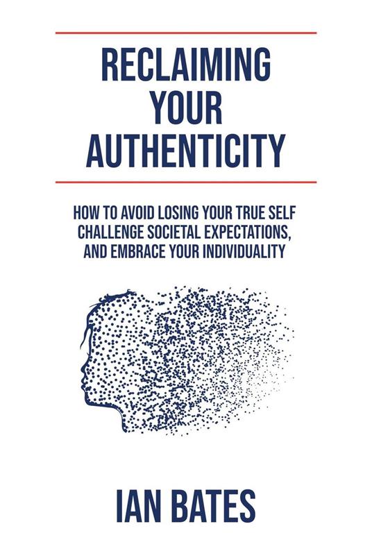 Reclaiming Your Authenticity