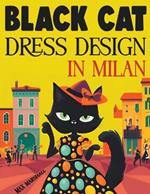 Black Cat Dress Design in Milan