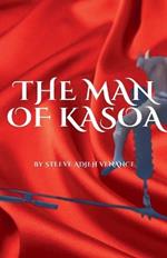 The Man Of Kasoa