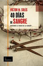 40 días de sangre