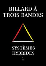 Billard À Trois Bandes - Systèmes Hybrides 1