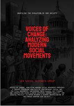 Voices Of Change: Analyzing Modern Social Movements