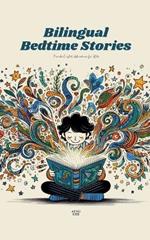 Bilingual Bedtime Stories: French-English Adventures for Kids