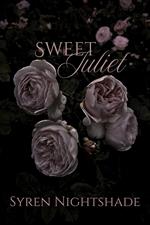 Sweet Juliet