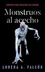 Monstruos al acecho