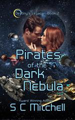 Pirates of the Dark Nebula