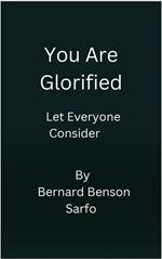 You Are Glorified