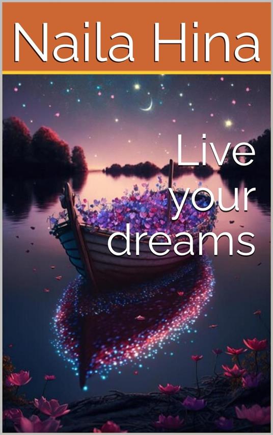 Live Your Dreams