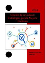 Gestión de la Calidad: Estrategias para la Mejora Continua