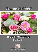 L'amour et l'intérêt