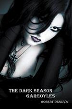 The Dark Season: Gargoyles