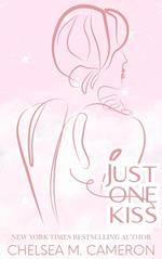 Just One Kiss