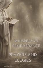 Whispers of Remembrance