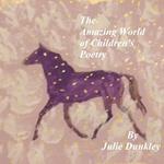 The Amazing World of Children's Poetry