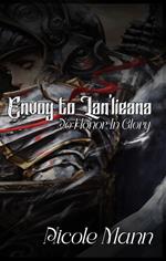 Envoy to Lan’lieana--Book One: No Honor In Glory