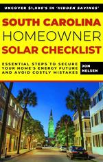 South Carolina Homeowner Solar Checklist: Essential Steps to Secure Your Home's Energy Future and Avoid Costly Mistakes