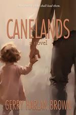 Canelands