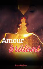 Amour brûlant