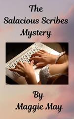 The Salacious Scribes Mystery