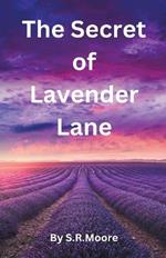 The Secret of Lavender Lane