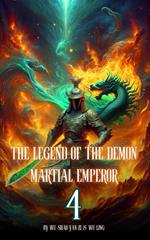 The Legend of the Demon Martial Emperor: An Isekai Cultivation Adventure