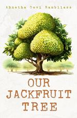 Our Jackfruit Tree