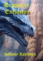 Dragon in Exclusion