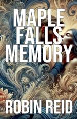 Maple Falls Memory