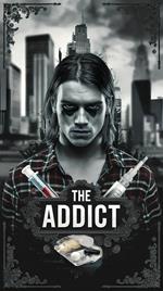 The Addict: A Novel