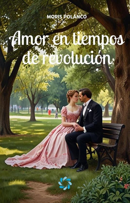 Amor en tiempos de revolución