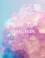 Projector Insights: How to Live Your Human Design