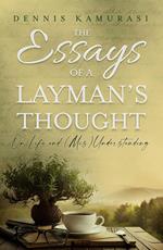 The Essays of a Layman's Thought